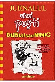 Jurnalul unui pusti Vol. 11. Dublu sau nimic