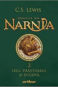 Cronicile din Narnia Vol.2: Leul, vrajitoarea si dulapul