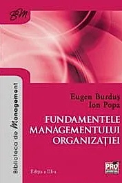 Fundamentele managementului organizatiei. Editia a III-a