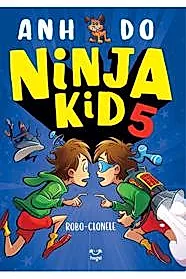 Ninja Kid 5. Robo-clonele