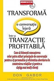Transforma o conversatie lejera intr-o TRANZACTIE PROFITABILA