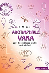 Vara. Caiet de jocuri logico-creative pentru 4-6 ani