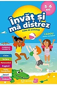 Invat si ma distrez 5-6 ani
