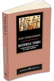Misterele femeii: simboluri si ritualuri de initiere de-a lungul timpurilor