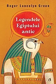 Legendele Egiptului antic