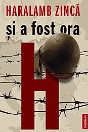 Si a fost ora H