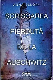 Scrisoarea pierduta de la Auschwitz
