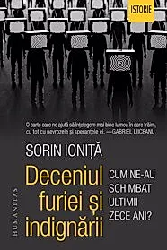 Deceniul furiei si indignarii