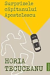 Surprizele Capitanului Apostolescu