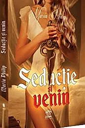 Seductie si venin