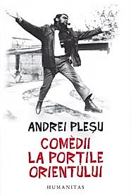 Comedii la portile Orientului