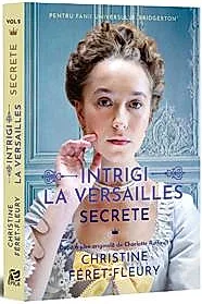Secrete Vol. 2 Intrigi la Versailles