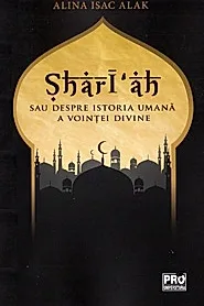 Shari‘ah sau despre istoria umana a vointei divine