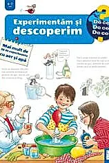 Experimentam si descoperim - Mai mult de 30 de experimente cu aer si apa