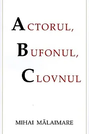 Actorul, clovnul si bufonul