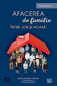 Afacerea de familie. Intre job si acasa