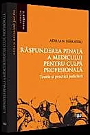 Raspunderea penala a medicului pentru culpa profesionala
