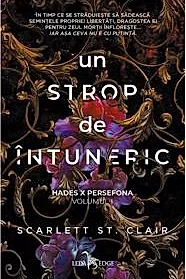 Un strop de intuneric. Seria Hades X Persefona Vol.1