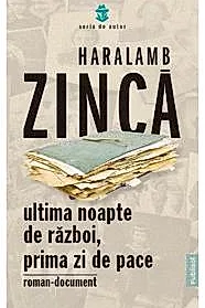 Ultima noapte de razboi, prima zi de pace