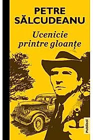Ucenicie printre gloante