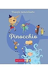 Povesti nemuritoare. Pinocchio