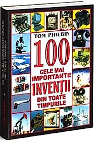 100 cele mai importante inventii din toate timpurile