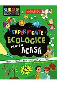 Experimente ecologice pentru acasa