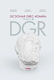 Dictionar grec-roman. Volumul IV