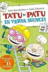Tatu si Patu in verva muncii