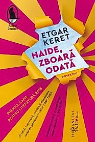 Haide, zboara odata