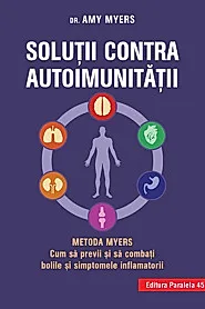 Solutii contra autoimunitatii – Metoda Myers