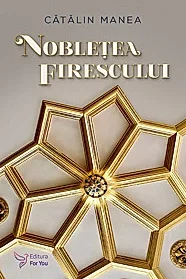 Nobletea firescului