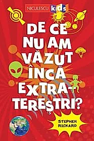 De ce nu am vazut inca extraterestri?