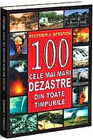 100 cele mai mari dezastre din toate timpurile