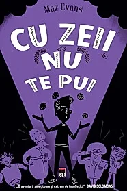 Cu zeii nu te pui