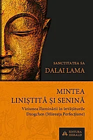 Mintea linistita si senina