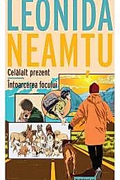 Celalalt prezent Intoarcerea focului