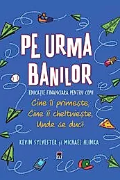 Pe urma banilor