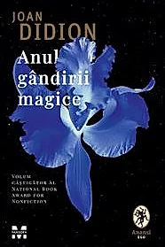Anul gandirii magice