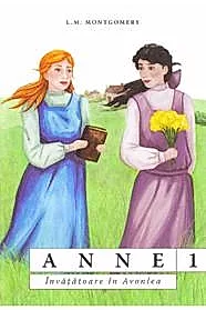 Anne. Invatatoare in Avonlea Vol. 3