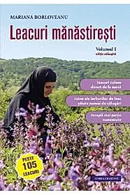 Leacuri manastiresti Vol. 1