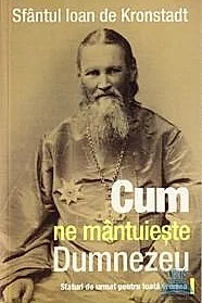 Cum ne mantuieste Dumnezeu