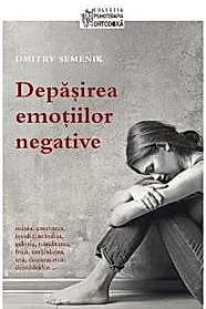 Depasirea emotiilor negative