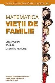 Matematica vietii de familie