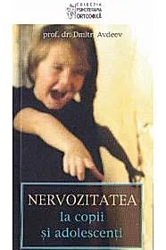 Nervozitatea la copii si adolescenti