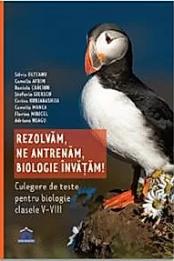 Rezolvam, Ne antrenam, Biologie invatam!