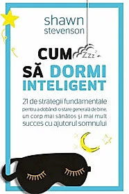 Cum sa dormi inteligent