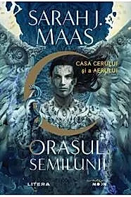 Orasul Semilunii. Casa Cerului si a Aerului
