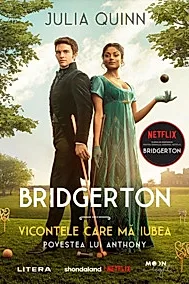 Bridgerton. Vicontele care ma iubea Vol.2