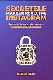 Secretele marketingului pe instagram